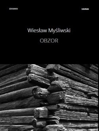 Kniha Obzor Wiesław Myśliwski