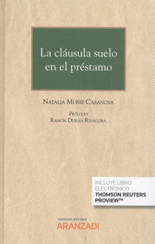 Carte La cláusula suelo en el préstamo (Papel + e-book) MUÑIZ CASANOVA