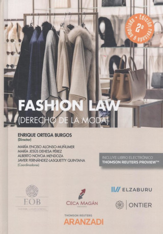Kniha Fashion Law (Derecho de la moda) (Papel + e-book) ENRIQUE ORTEGA BURGOS