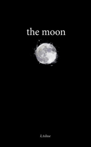 Knjiga The Moon K. Tolnoe