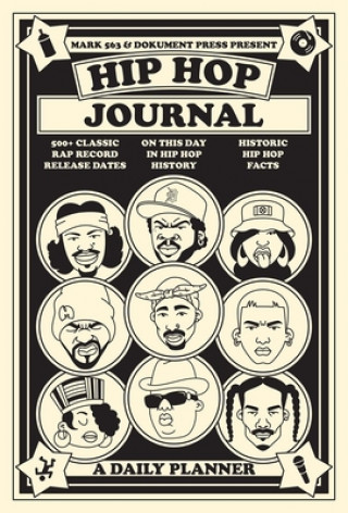 Kniha Hip Hop Journal: A Daily Planner Björn Almqvist