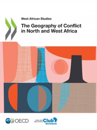 Boek geography of conflict in North and West Africa Oecd