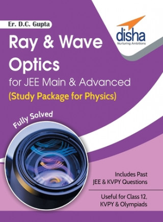 Knjiga Ray & Wave Optics for Jee Main & Advanced (Study Package for Physics) D. C. Er Gupta