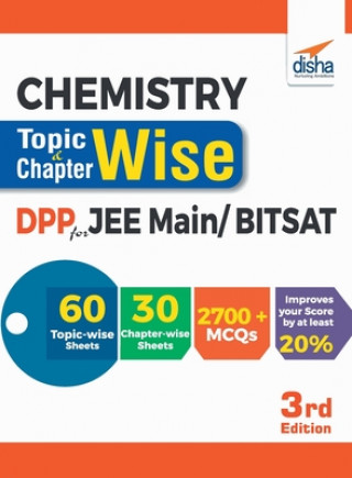 Kniha Chemistry Topic-wise & Chapter-wise Daily Practice Problem (DPP) Sheets for JEE Main/ BITSAT - 3rd Edition Disha Experts
