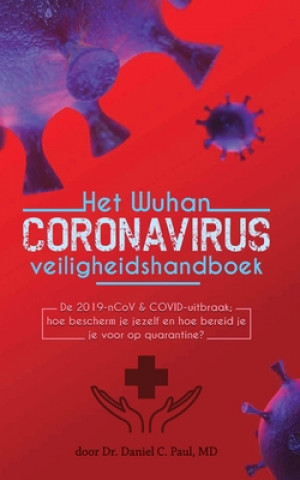Könyv Het Wuhan coronavirus veiligheidshandboek 