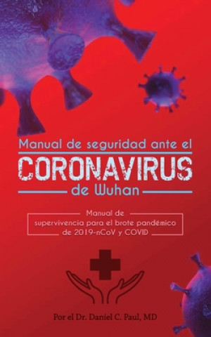 Könyv Manual de seguridad ante el Coronavirus de Wuhan 
