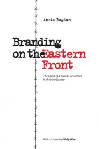 Книга Branding on the Eastern Front Wally Olins