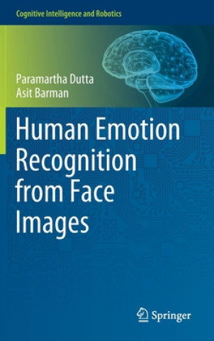 Knjiga Human Emotion Recognition from Face Images Asit Barman