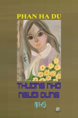 Βιβλίο ThƯƠng NhỚ NgƯỜi DƯng van H?C M?I