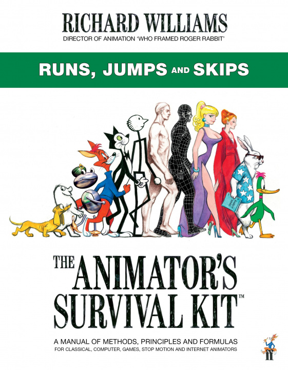 Könyv Animator's Survival Kit: Runs, Jumps and Skips 