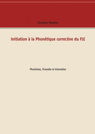 Book Initiation a la Phonetique corrective du FLE 