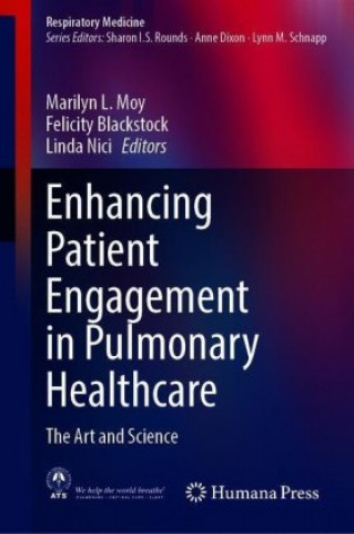 Kniha Enhancing Patient Engagement in Pulmonary Healthcare Marilyn L. Moy
