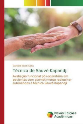 Boek Tecnica de Sauve-Kapandji Caroline Brum Sena