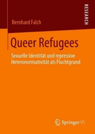 Knjiga Queer Refugees Bernhard Falch