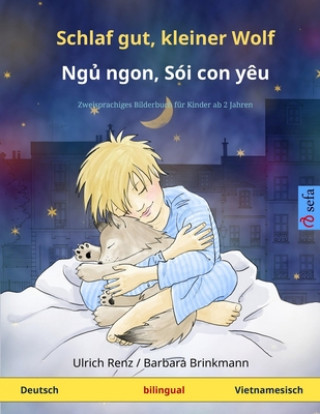 Carte Schlaf gut, kleiner Wolf - Ng&#7911; ngon, Soi con yeu (Deutsch - Vietnamesisch) 