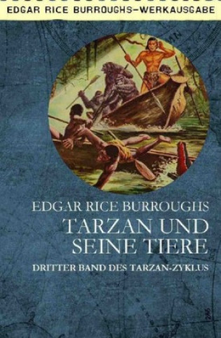 Knjiga TARZAN UND SEINE TIERE Edgar Rice Burroughs