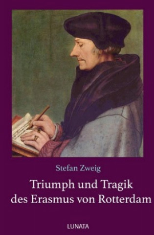 Boek Triumph und Tragik des Erasmus von Rotterdam Stefan Zweig