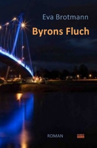 Knjiga Byrons Fluch Eva Brotmann