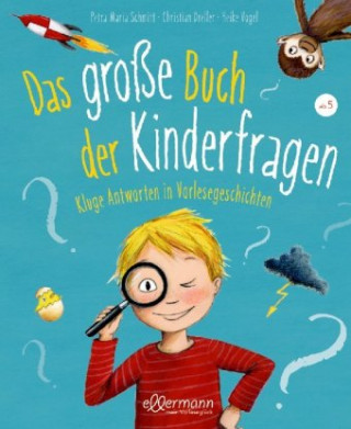 Könyv Das große Buch der Kinderfragen Christian Dreller