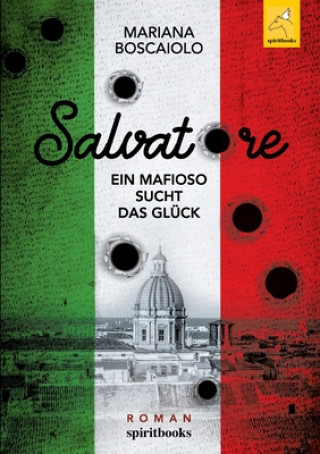 Carte Salvatore - Ein Mafioso sucht das Glück Mariana Boscaiolo