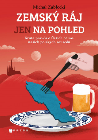 Könyv Zemský ráj jen na pohled Michał Zabłocki