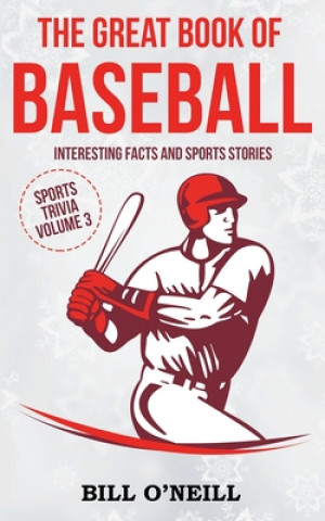 Kniha Great Book of Baseball 