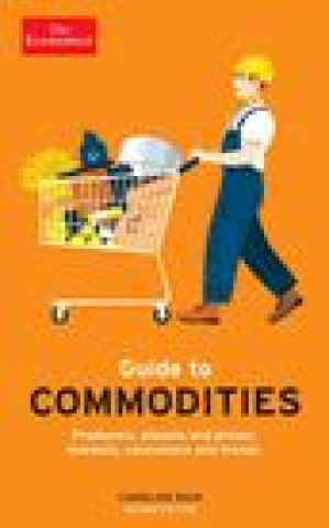 Kniha Economist Guide to Commodities 2nd edition 