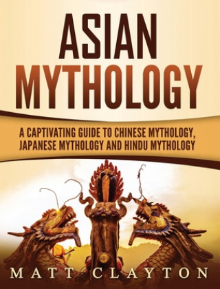 Kniha Asian Mythology 