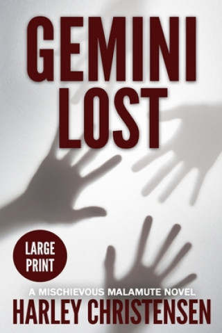 Knjiga Gemini Lost Harley Christensen