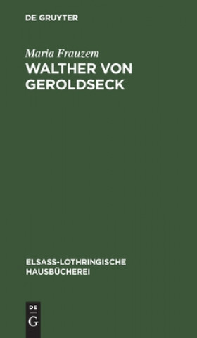 Boek Walther Von Geroldseck Maria Frauzem