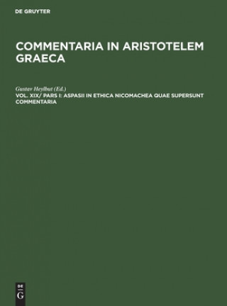 Kniha Aspasii in Ethica Nicomachea Quae Supersunt Commentaria 
