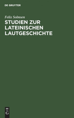 Kniha Studien Zur Lateinischen Lautgeschichte 