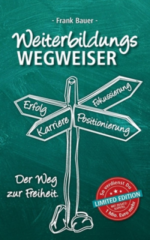 Knjiga Weiterbildungswegweiser Frank Bauer