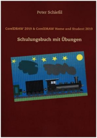 Knjiga CorelDRAW 2019 & CorelDRAW Home and Student Suite 2019 