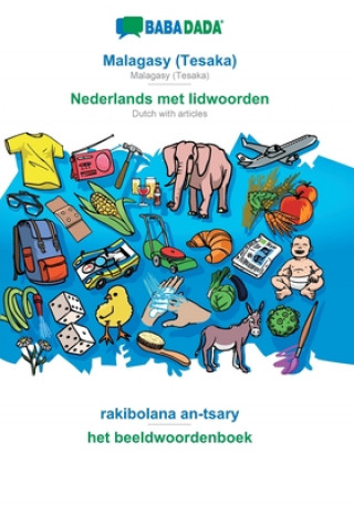 Boek BABADADA, Malagasy (Tesaka) - Nederlands met lidwoorden, rakibolana an-tsary - het beeldwoordenboek Babadada Gmbh
