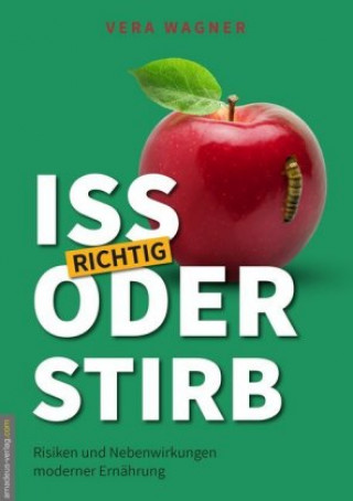 Knjiga Iss richtig oder stirb! Jan van Helsing