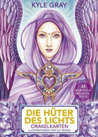 Hra/Hračka Die Hüter des Lichts, 45 Orakelkarten + Begleitbuch Kyle Gray