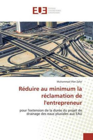 Knjiga Réduire au minimum la réclamation de l'entrepreneur Muhammad Irfan Zafar