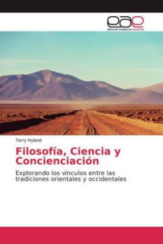 Knjiga Filosofía, Ciencia y Concienciación Terry Hyland