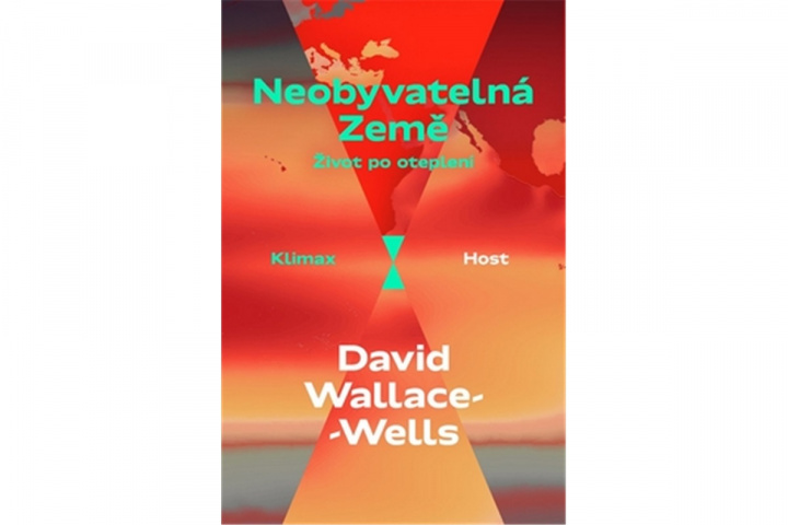 Książka Neobyvatelná Země David Wallace-Wells
