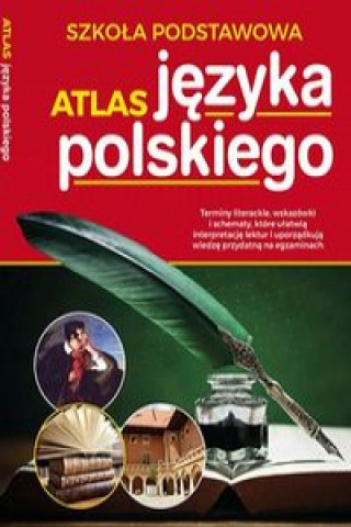 Kniha Atlas języka polskiego Szkoła podstawowa Katarzyna Zioła-Zemczak