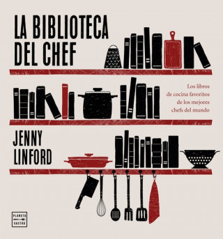 Carte La biblioteca del chef JENNY LINFORD