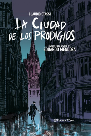 Kniha La ciudad de los prodigios (novela gráfica) CLAUDIO STASSI