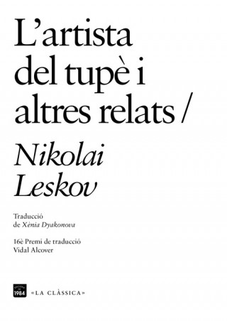 Audio L'artista del tupè i altres relats NIKOLAI LESKOV
