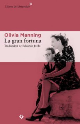 Audio La gran fortuna OLIVIA MANNING