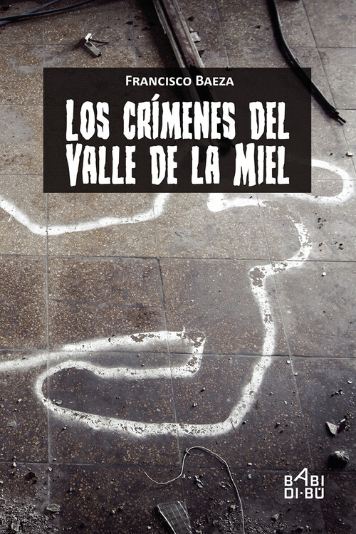 Audio Los crímenes del Valle de la Miel FRANCISCO BAEZA