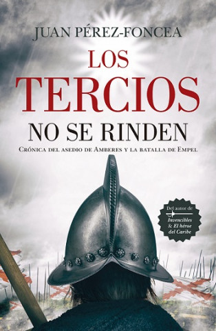Kniha TERCIOS NO SE RINDEN, LOS (LEB) JUAN PEREZ-FONCEA