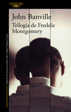 Audio Trilogía de Freddie Montgomery JOHN BANVILLE