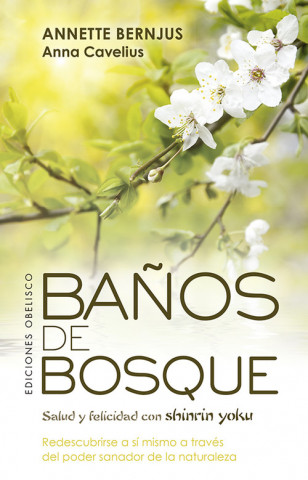 Audio Baños de bosque ANNETTE BERNJUS