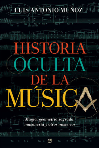 Audio Historia oculta de la música LUIS ANTONIO MUÑOZ